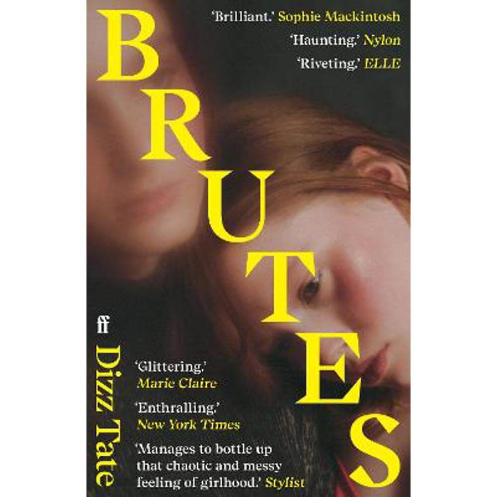 Brutes: 'Haunting.' NYLON (Paperback) - Dizz Tate